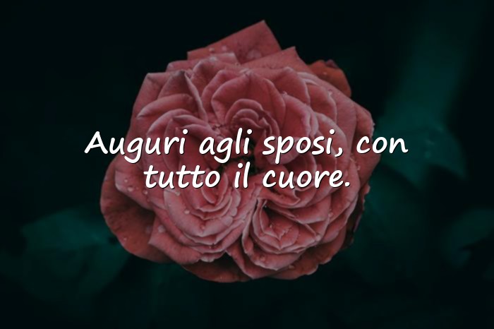 Immagini con auguri di matrimonio frasi - 21