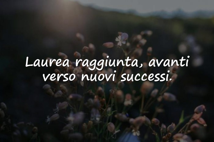 Immagini con auguri per laurea frasi - 25
