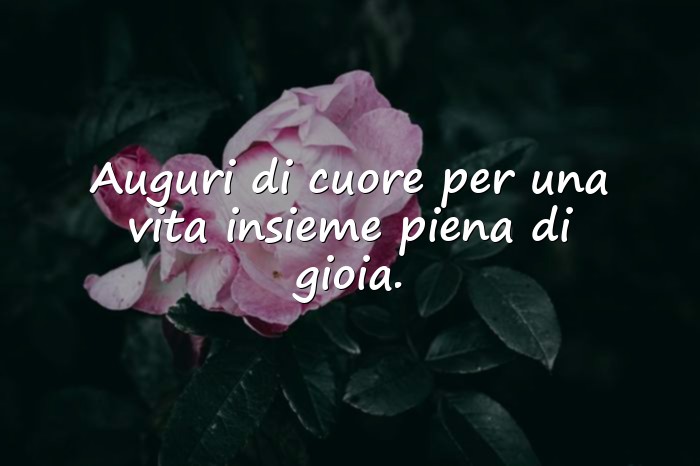 Immagini con auguri per matrimonio frasi - 1