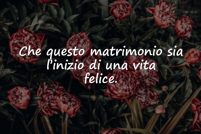 Immagini con auguri per matrimonio frasi - 14