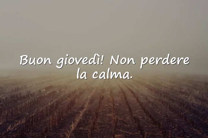 Immagini con buon giovedi - 8