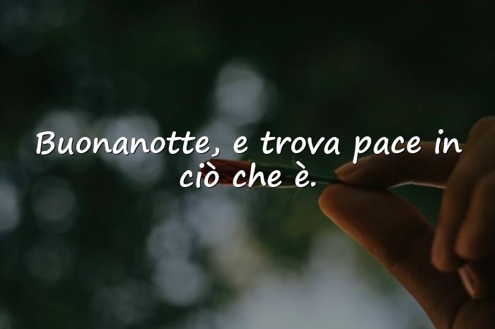 Immagini con buonanotte frasi profonde - 1