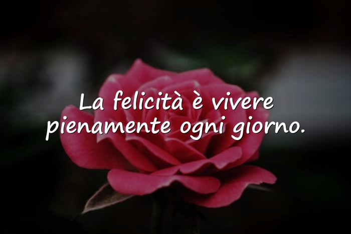 Immagini con felicità frasi - 1