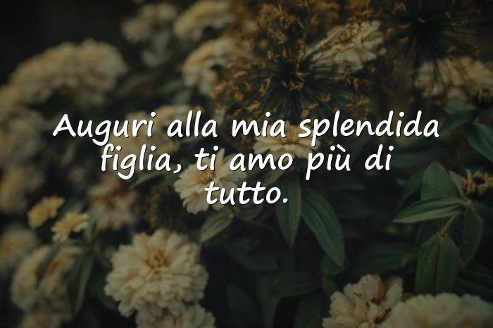 Immagini con frase compleanno figlia - 1