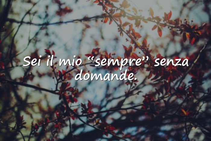 Immagini con frasi d amore per lei - 6