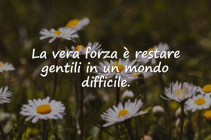 Immagini con Frasi Sulla Vita - 25